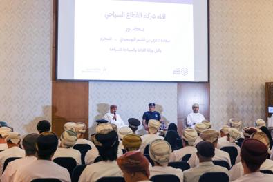 التراث والسياحة بالداخلية تنظم لقاء شركاء القطاع السياحي بفندق "دوست'' الجبل الأخضر 